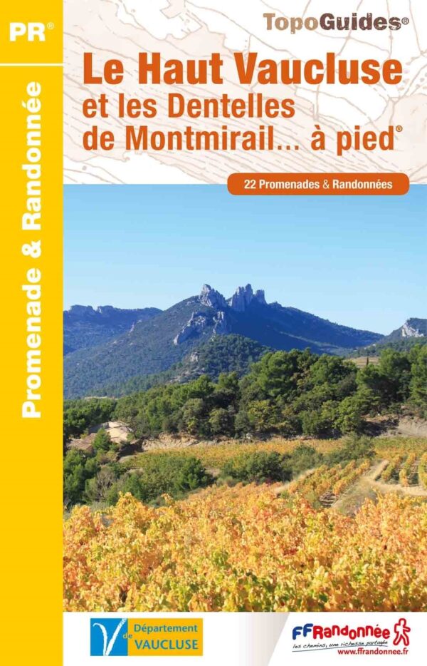 P843 Haut Vaucluse et les Dentelles de Montmirail | wandelgids 9782751410987  FFRP Topoguides  Wandelgidsen Provence, Marseille, Camargue