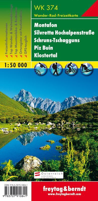 WK-374  Montafon, Silvretta, Hochalpenstrasse, Piz Buin 9783707910841  Freytag & Berndt WK 1:50.000  Wandelkaarten Vorarlberg