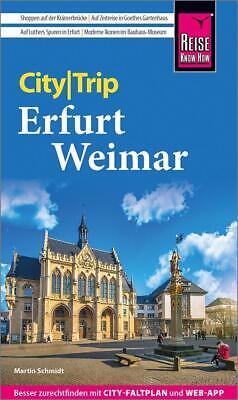 Weimar und Erfurt CityTrip 9783831735761  Reise Know-How Verlag City Trip  Reisgidsen Thüringen, Weimar, Rennsteig