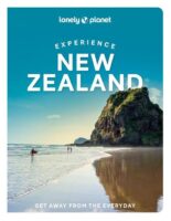 Experience New Zealand 9781838694814  Lonely Planet Experience  Reisgidsen Nieuw Zeeland