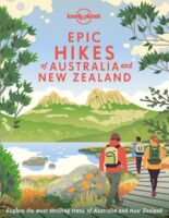 Epic Hikes of Australia & New Zealand 9781838695088  Lonely Planet Epic  Wandelgidsen Australië, Nieuw Zeeland, Zuid-Pacifische Oceaan