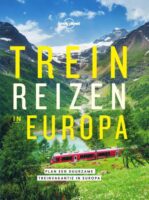 Lonely Planet Treinreizen in Europa  | treinreigids 9789000383337  Spectrum   Reisgidsen Europa