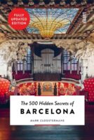 The 500 hidden secrets of Barcelona | reisgids 9789460583070  Luster   Reisgidsen Barcelona