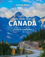 Lonely Planet Canada's Best Trips 9781788683517  Lonely Planet LP Best Trips  Reisgidsen Canada