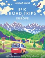 Epic Road Trips of Europe 9781838695095  Lonely Planet Epic  Reisgidsen Europa