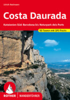 wandelgids Costa Daurada (Dorada) Rother Wanderführer 9783763343263  Bergverlag Rother RWG  Wandelgidsen Catalonië