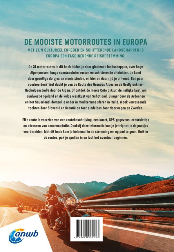 De Mooiste Motorroutes in Europa 9789018049133  ANWB   Motorsport, Reisgidsen Europa