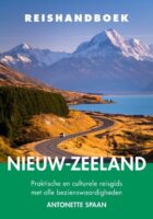 Elmar Reishandboek Nieuw-Zeeland reisgids 9789038928319 Antonette Spaan Elmar Elmar Reishandboeken  Reisgidsen Nieuw Zeeland