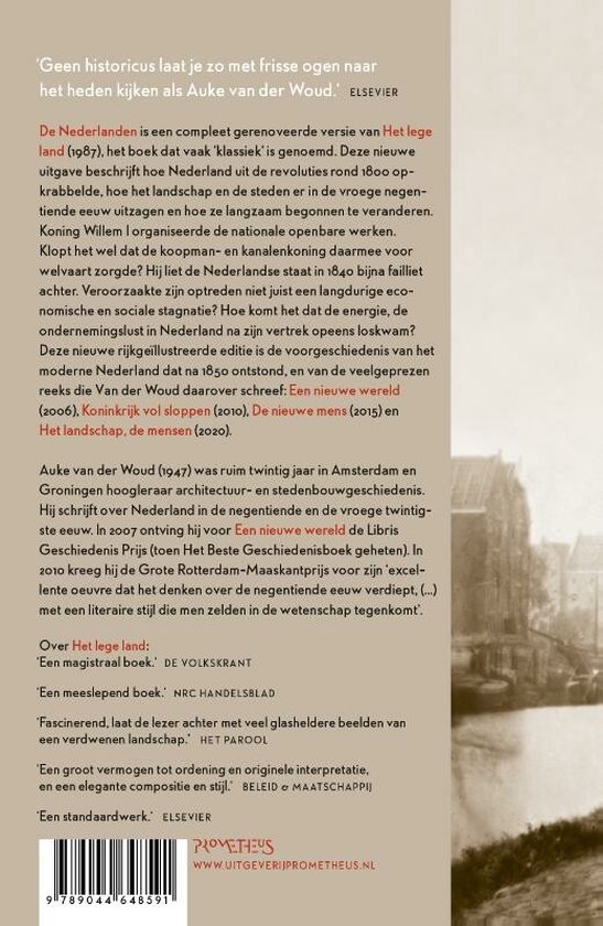 De Nederlanden | Auke van der Woud 9789044648591 Auke van der Woud Atlas-Contact   Historische reisgidsen, Landeninformatie Nederland
