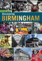 Discovering Birmingham 9781739645700  Birmingham Picture Library   Reisgidsen Midlands, Cotswolds