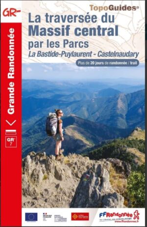 TG-7002 La traversée du Massif central par les parcs wandelgids 9782751411632  FFRP topoguides à grande randonnée  Meerdaagse wandelroutes, Wandelgidsen Cevennen, Languedoc