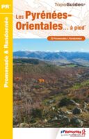 D066 Les Pyrénées Orientales... à pied | wandelgids 9782751411915  FFRP Topoguides  Wandelgidsen Franse Pyreneeën
