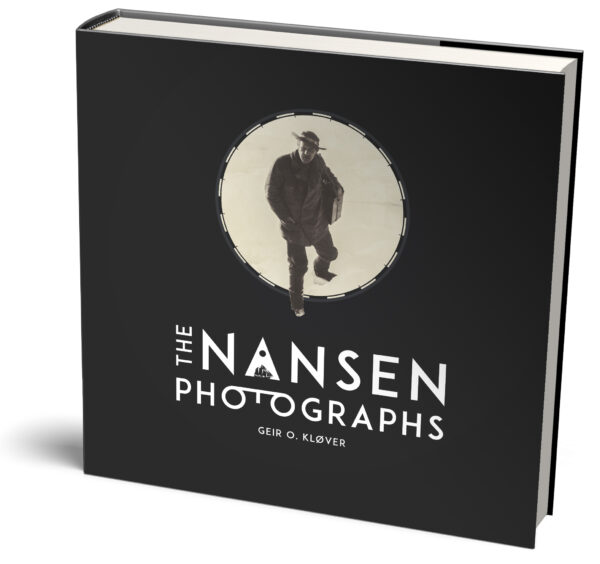 The Nansen Photographs | Geir O. Klover 9788282351140 Geir O. Klover TeNeues   Fotoboeken, Historische reisgidsen IJsland, Groenland, Faeröer, Spitsbergen, Noordpool