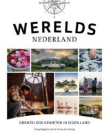 Werelds Nederland 9789018049164  ANWB   Reisgidsen Nederland, Wereld als geheel