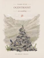 Ogentroost | Yolanda Entius 9789028222151  Van Oorschot Terloops  Reisverhalen, Wandelreisverhalen Mercantour, Alpes-Maritimes