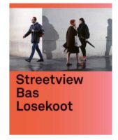 Streetview | Bas Losekoot 9789462264557 Bas Losekoot Lecturis   Fotoboeken, Landeninformatie Wereld als geheel