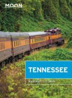 Moon Travel Guide Tennessee | reisgids 9781640493414  Moon   Reisgidsen VS Zuid-Oost, van Virginia t/m Mississippi