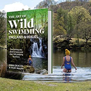 The Art of Wild Swimming: England & Wales 9781785303593 Anna Deacon, Vicky Allan Black and White Publishing   Reisgidsen, Watersportboeken Groot-Brittannië