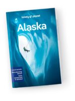 Lonely Planet Alaska 9781787015180  Lonely Planet Travel Guides  Reisgidsen Alaska