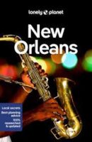 New Orleans 9781787015982  Lonely Planet Cityguides  Reisgidsen VS Zuid-Oost, van Virginia t/m Mississippi