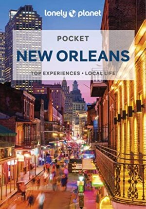 New Orleans Lonely Planet Pocket Guide 9781787017450  Lonely Planet Lonely Planet Pocket Guides  Reisgidsen VS Zuid-Oost, van Virginia t/m Mississippi