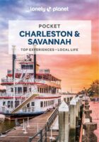 Charleston and Savannah Lonely Planet Pocket Guide 9781787017528  Lonely Planet Lonely Planet Pocket Guides  Reisgidsen VS Zuid-Oost, van Virginia t/m Mississippi