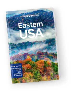 Lonely Planet Eastern USA 9781788684194  Lonely Planet Travel Guides  Reisgidsen VS ten oosten van de Rocky Mountains