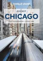 Chicago Lonely Planet Pocket Guide 9781788688567  Lonely Planet Lonely Planet Pocket Guides  Reisgidsen Grote Meren, Chicago, Centrale VS –Noord