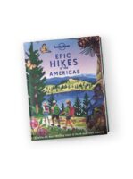 Epic Hikes of the Americas 9781838695057  Lonely Planet Epic  Wandelgidsen Noord-Amerika, Zuid-Amerika (en Antarctica)