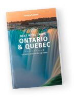 Lonely Planet Ontario & Quebec Best Trips 9781838695675  Lonely Planet LP Best Trips  Reisgidsen Toronto, Ontario & Canadese Midwest