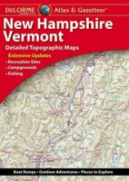 New Hampshire / Vermont Delorme Atlas & Gazetteer 9781946494160  Delorme Delorme Atlassen  Wegenatlassen New England