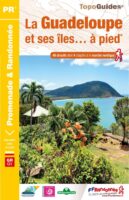 D971  La Guadeloupe à pied | wandelgids 9782751409974  FFRP Topoguides  Wandelgidsen Overig Caribisch gebied