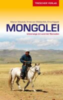 Mongolei | reisgids Mongolië 9783897945500  Trescher   Reisgidsen Mongolië