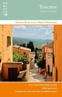 Dominicus reisgids Toscane 9789025777494  Gottmer Dominicus reisgidsen  Reisgidsen Toscane, Florence