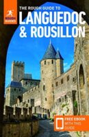 Rough Guide Languedoc & Roussillon 9781789195729  Rough Guide Rough Guides  Reisgidsen Cevennen, Languedoc