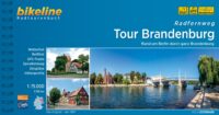 Bikeline Tour Brandenburg | fietsgids 9783850009676  Esterbauer Bikeline  Fietsgidsen Brandenburg & Sachsen-Anhalt