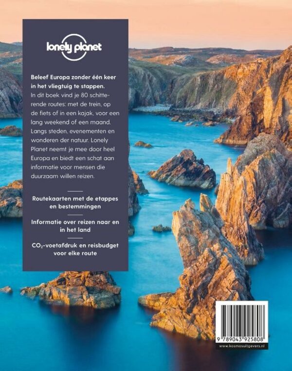 Lonely Planet - 80 duurzame reizen 9789043925808  Kosmos   Reisgidsen Europa