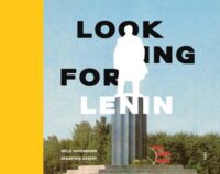 Looking for Lenin | Niels Ackerman 9780993191176  Fuel Publishing   Fotoboeken, Landeninformatie Oekraïne
