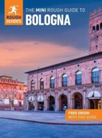 The Mini Rough Guide to Bologna 9781785731907  Rough Guide Pocket Rough Guides  Reisgidsen Bologna, Emilia-Romagna