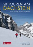 skigids Skitouren am Dachstein 9783702239749 Martin Maurer Tyrolia   Wintersport Salzburger Land & Stiermarken