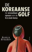 De Koreaanse Golf | Remco Breuker 9789044639919 Remco Breuker Prometheus   Historische reisgidsen, Landeninformatie Korea