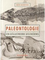 Paleontologie | David Bainbridge 9789056155957 David Bainbridge Noordboek   Historische reisgidsen, Natuurgidsen Wereld als geheel