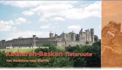 Katharen-Basken fietsroute 9789064559297 Rossum,P.v.; Mieras,K. | Europafietsers Pirola Europafietsers  Fietsgidsen, Meerdaagse fietsvakanties Franse Pyreneeën
