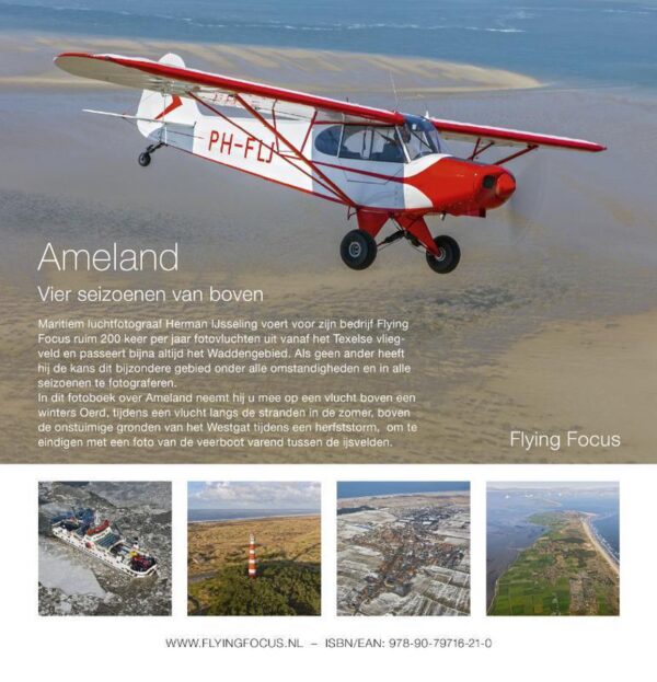 Ameland - vier seizoenen van boven 9789079716210 Herman IJsseling Flying Focus   Fotoboeken Waddeneilanden en Waddenzee