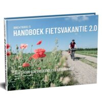 Handboek Fietsvakantie 2.0 | Ellen van Drunen 9789464438048 Marco de Wit & Ellen van Drunen Bike4Travel   Fietsgidsen, Meerdaagse fietsvakanties Reisinformatie algemeen