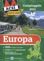 ACSI Campinggids Europa 2023 9789493182387  ACSI   Campinggidsen Europa