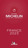 Michelin Gids Frankrijk | France Restaurants 2023 9782067257412  Michelin Rode Jaargidsen  Restaurantgidsen Frankrijk
