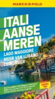 Marco Polo reisgids Italiaanse Meren 9783829719599  Marco Polo NL   Reisgidsen Milaan, Lombardije, Italiaanse Meren