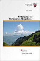 Wetterkunde für Wanderer und Bergsteiger * 9783859024243  Schweizerische Alpen Club (SAC) SAC Clubführer  Klimmen-bergsport Reisinformatie algemeen