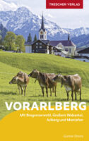 Vorarlberg | reisgids 9783897946163  Trescher Verlag   Reisgidsen Vorarlberg